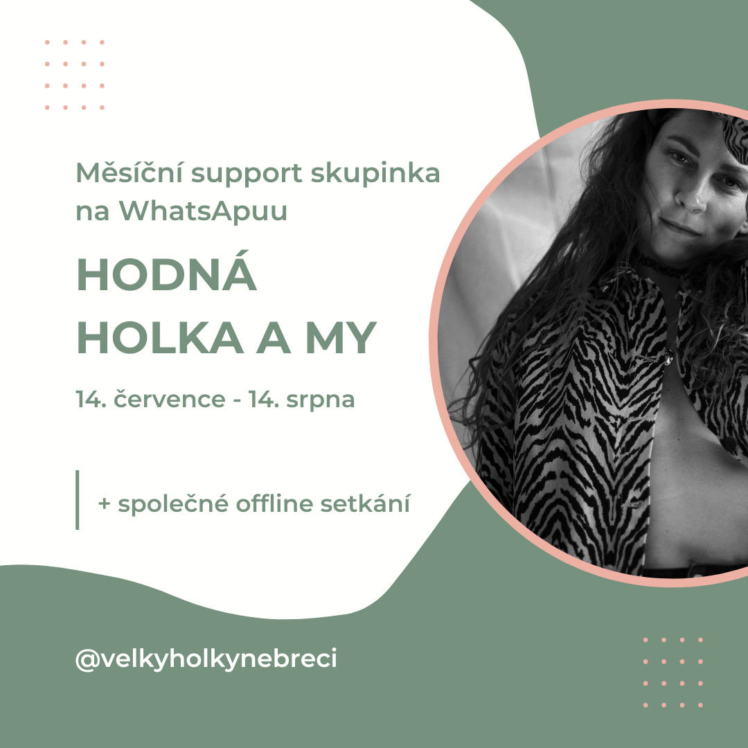 Měsíční podpora Hodná holka a My - Velký holky nebrečí thumbnail
