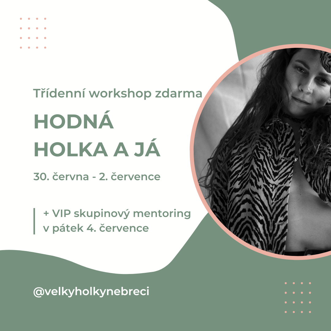 Workshop Hodná holka a já - od 30. cervna thumbnail