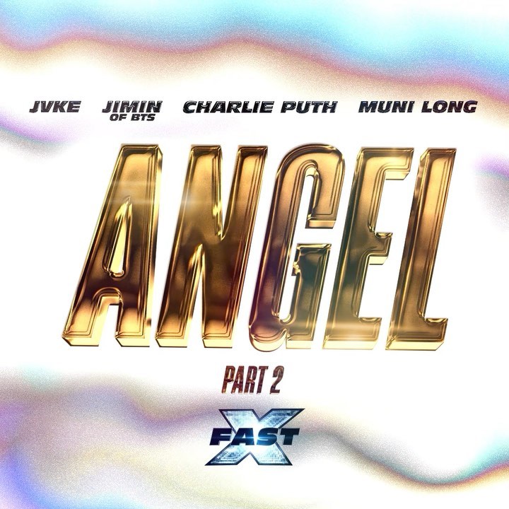 Cover Art, Motion Design, & Lyric Video created by me for Fast X’s Angel Pt. 2 w/ Jvke, Jimin of BTS, Charlie Puth, & Mu