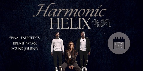 Harmonic Helix - Spinal Energetics, Breath & Sound | Humanitix thumbnail