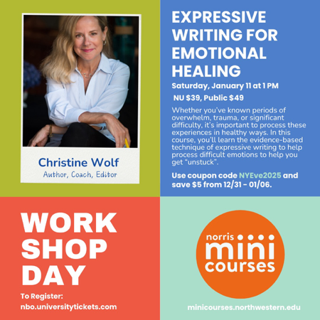 1/11/25 1-4pm Northwestern Univ — Expressive Writing for Emotional Healing  thumbnail