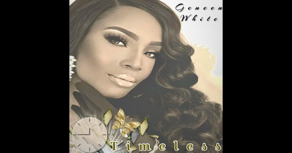 Timeless by Geneen White on Apple Music thumbnail
