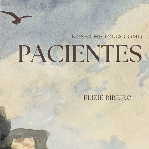 Ebook: Nossa história como pacientes thumbnail