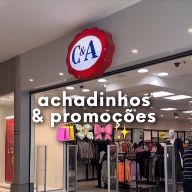 ACHADINHOS & PROMOS C&A | GRUPO 2 thumbnail