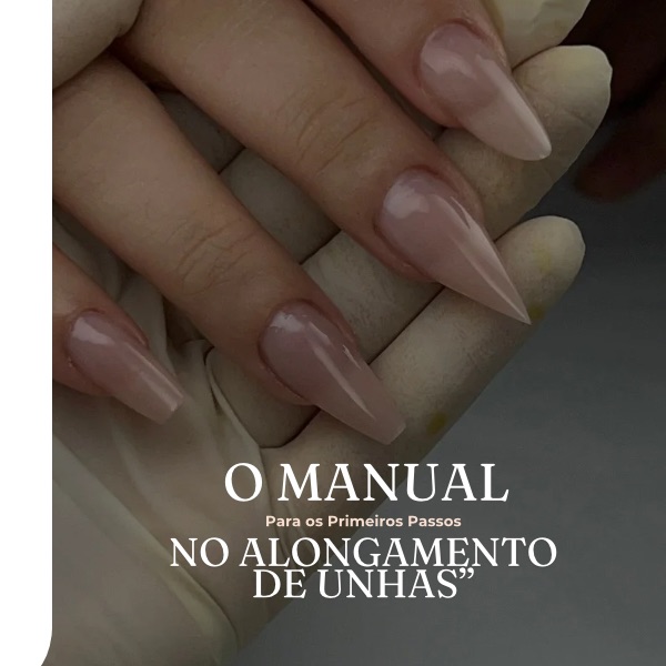 “Manual do Alongamento de Unhas: Técnicas e Dicas Essenciais” thumbnail