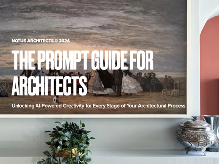 Download our free “The Prompt Guide for Architects” thumbnail