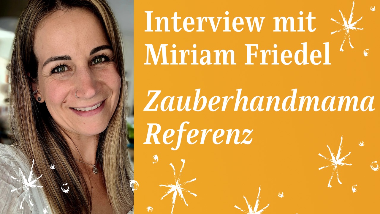 Testimonial Zaubermama Miriam thumbnail