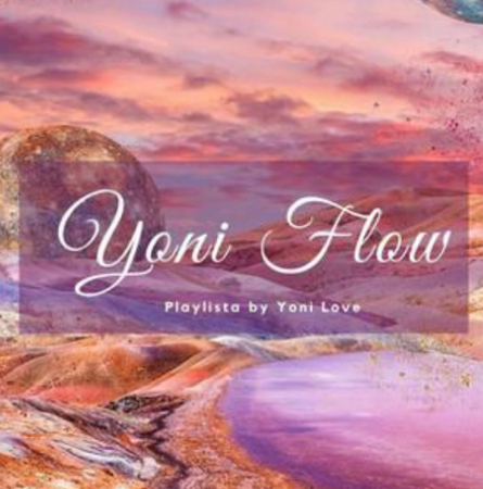 Playlista Yoni Flow thumbnail