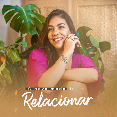 O Novo Modo de se Relacionar - Curso Online thumbnail