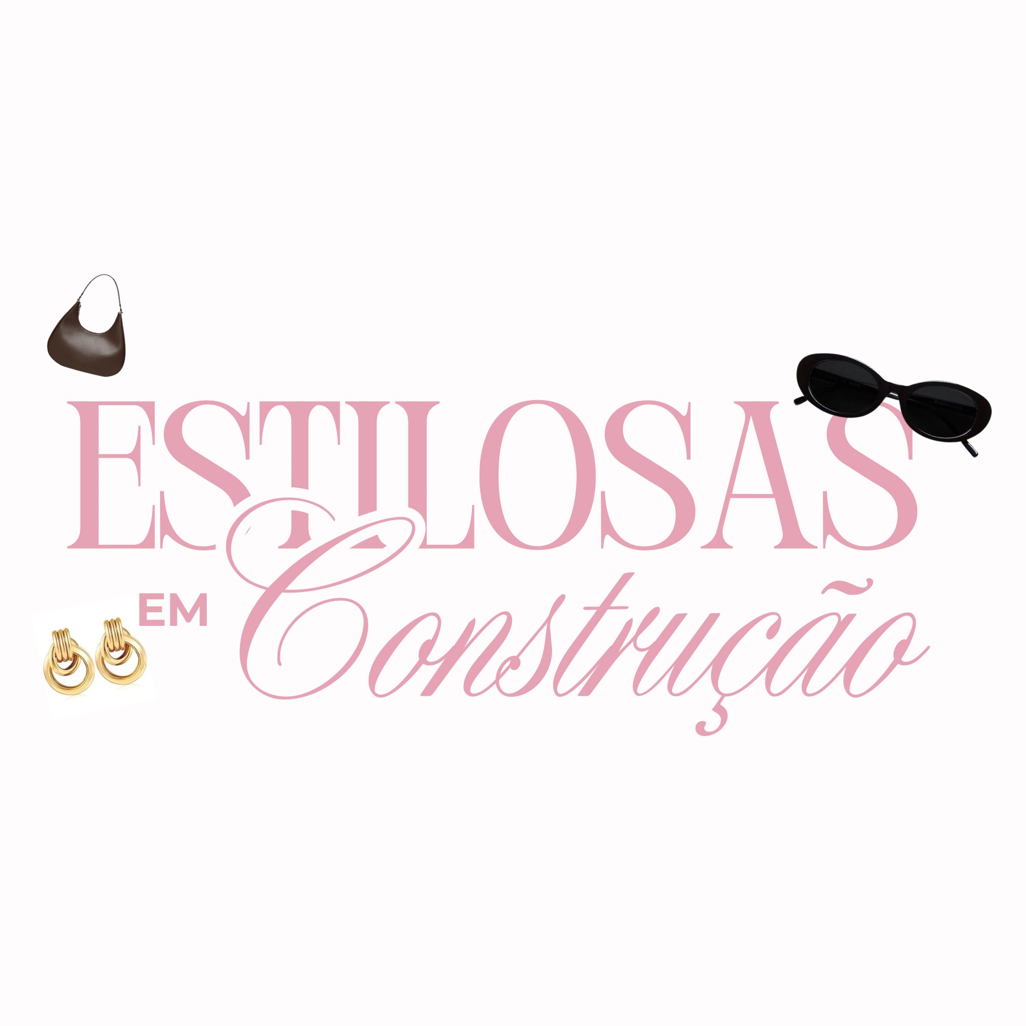 ESTILOSAS EM CONSTRUÇÃO  thumbnail