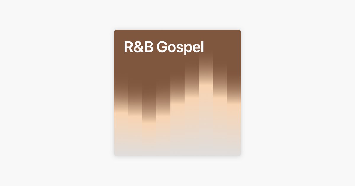R&B Gospel by ShadedbyShanell on Apple Music thumbnail