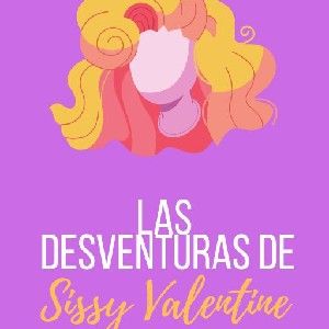 Las desventuras de Sissy Valentine  thumbnail
