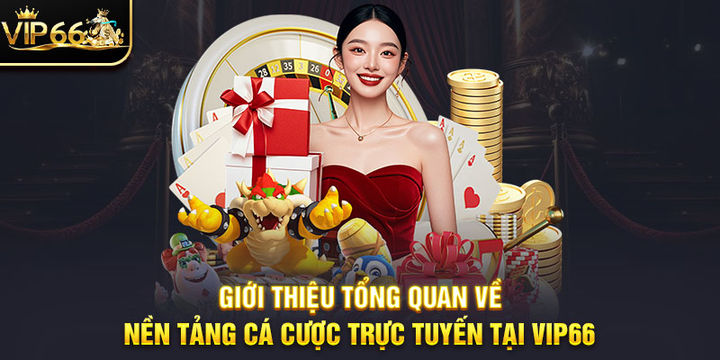 VIP66 - Trang Chủ Chính Thức 2026 | Nạp Đầu Thưởng +666k thumbnail