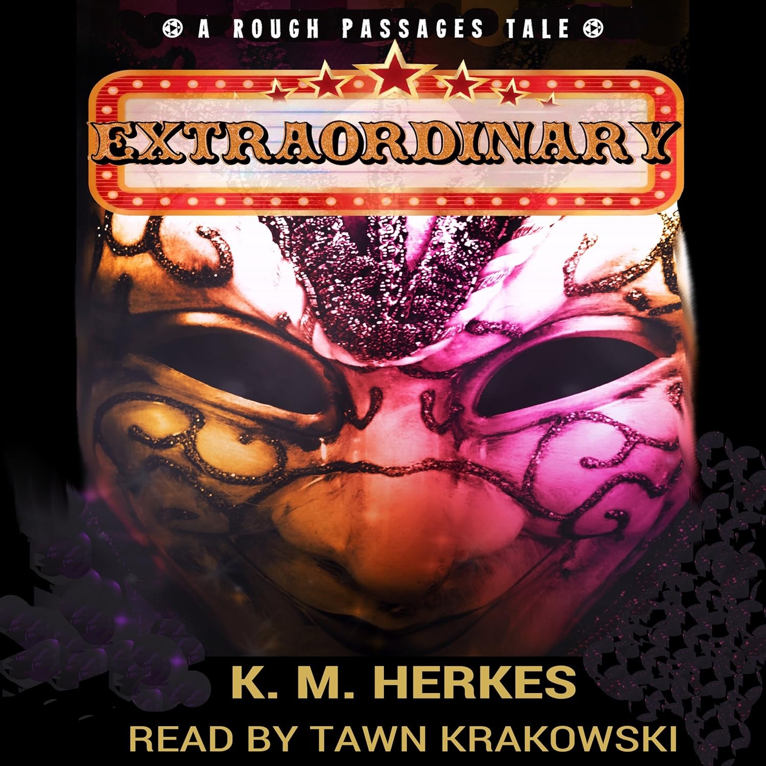Extraordinary: Rough Passages, Book 1 by K.M. Herkes thumbnail