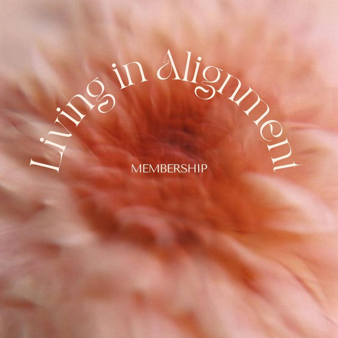 Living in Alignment Membership thumbnail