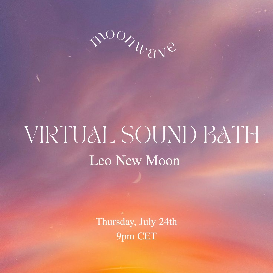 VIRTUAL SOUND BATH_ Leo New Moon🌑 thumbnail