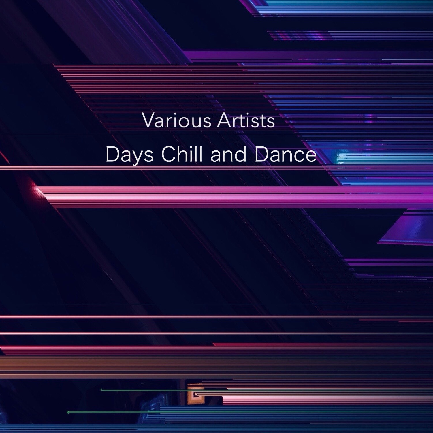Days  Chill and Dance  /  Various Artists - Apple Spotify.. thumbnail