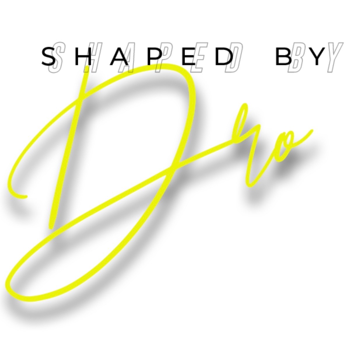 Shaped By Dro thumbnail