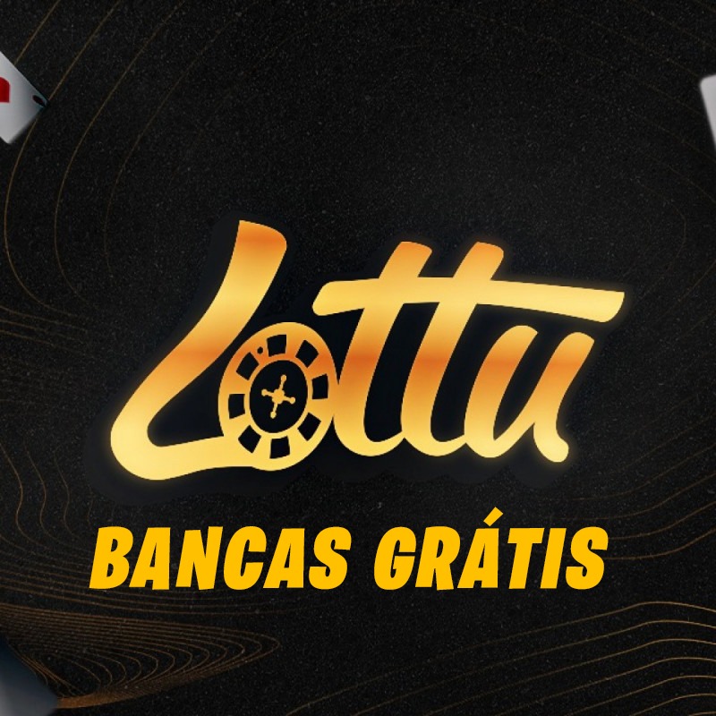 BANCAS GRÁTIS - LOTTU thumbnail