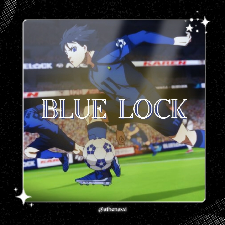 ⚽ | Blue Lock ~. thumbnail