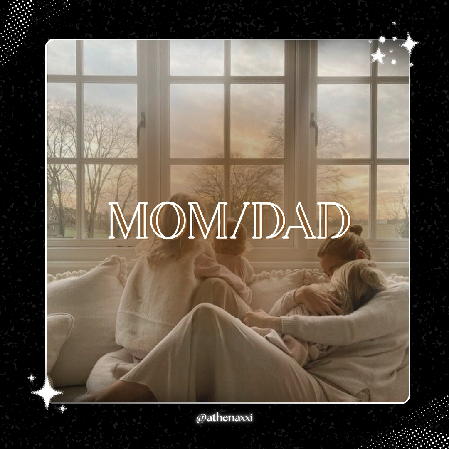 🗞️ | Mom/Dad ~. thumbnail