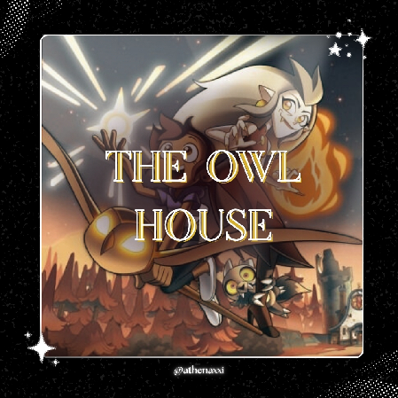 🦉 | The Owl House ~. thumbnail