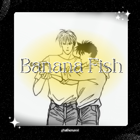 ☽ ๋࣭ ⭑| Banana Fish ~. thumbnail