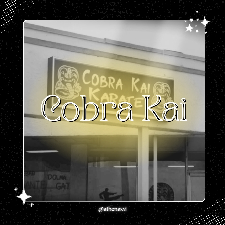 ☽ ๋࣭ ⭑| Cobra Kai ~. thumbnail