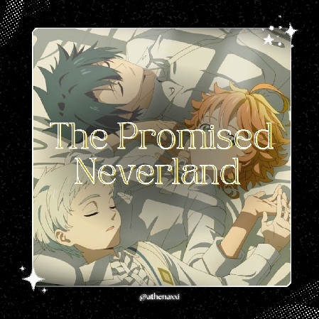 ☽ ๋࣭ ⭑| The Promised Neverland ~. thumbnail