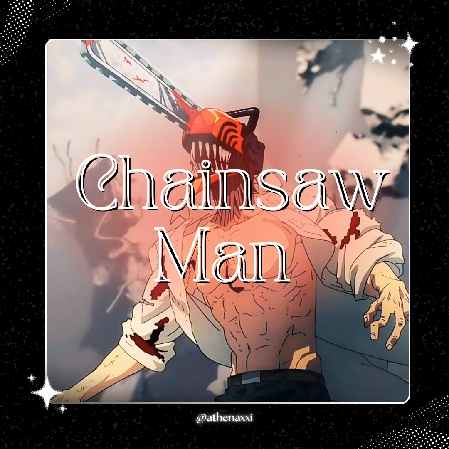☽ ๋࣭ ⭑| Chainsaw Man ~. thumbnail