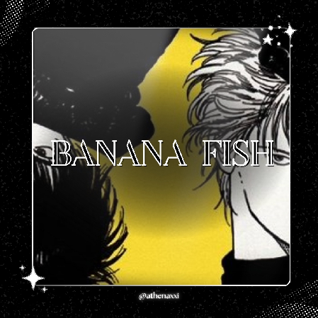 🍌 | Banana Fish ~. thumbnail