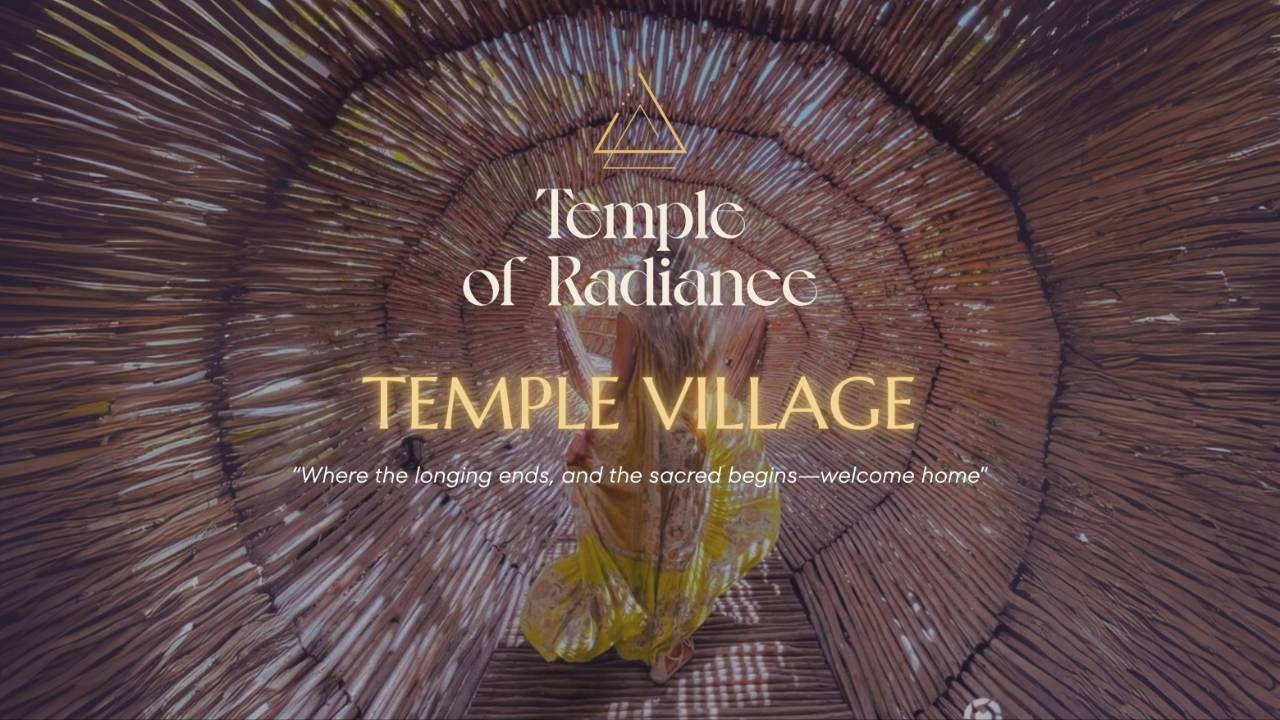 Join the waitliset - Temple of Radiance Temple Village thumbnail