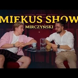 WYWIAD z Mateuszem Mirczyńskim thumbnail