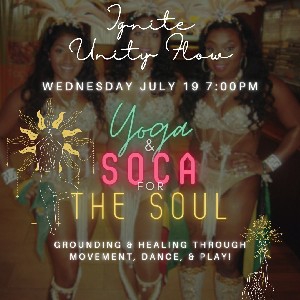Ignite Unity Flow - Yoga & Soca for the Soul  thumbnail