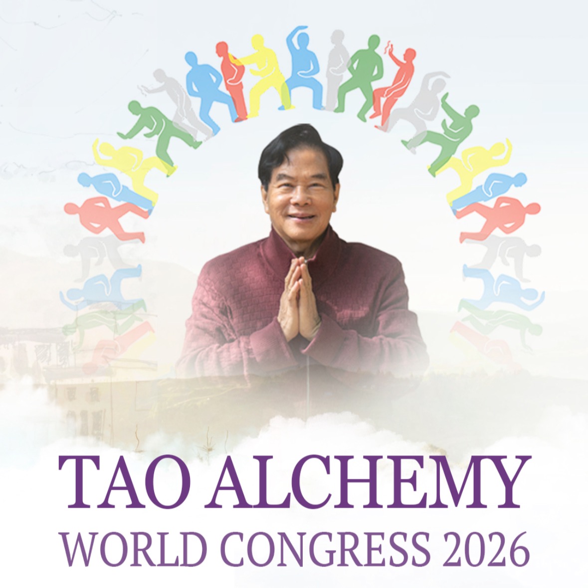 JOIN ME at Tao Alchemy World Congress 2026 - March 6-9, Online or in Tao Garden, Thailand thumbnail