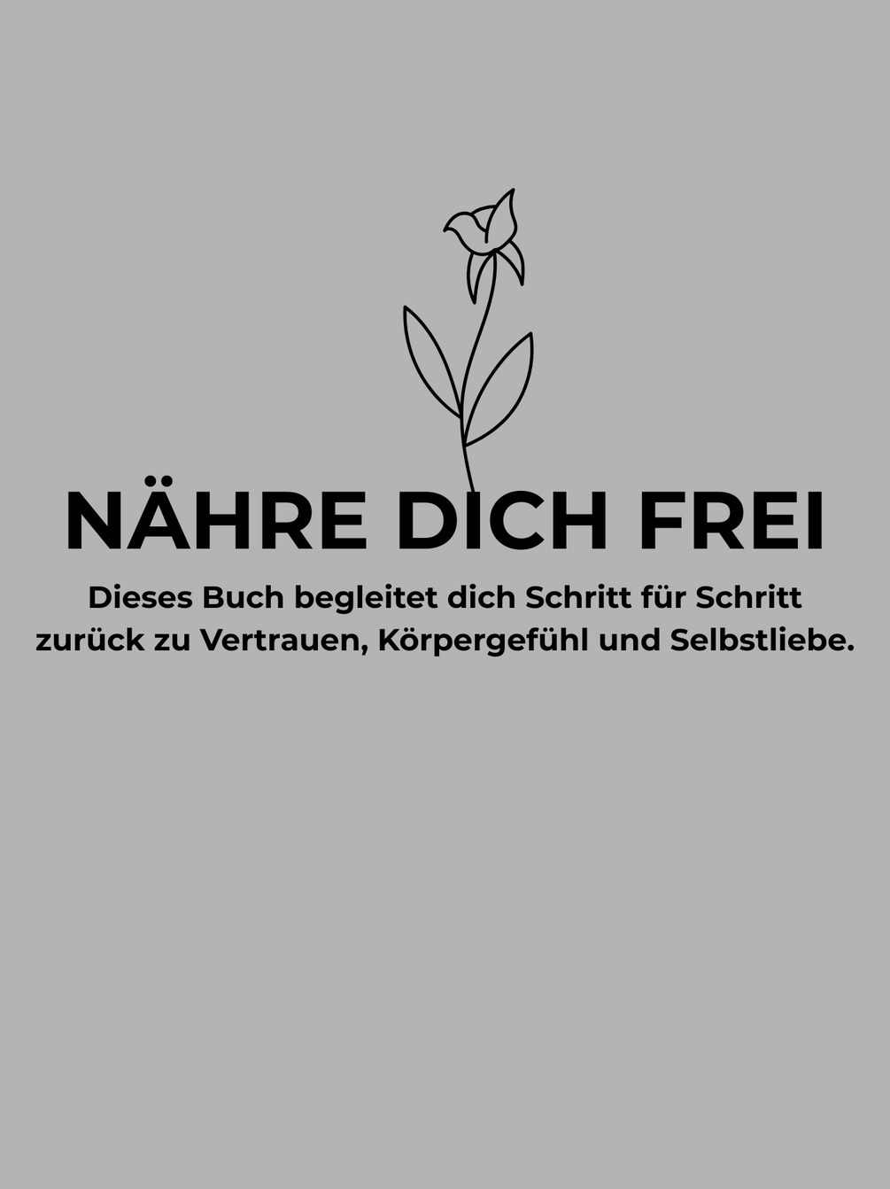NÄHRE DICH FREI - Ein E-Book für Recovery & Selbstbild  thumbnail