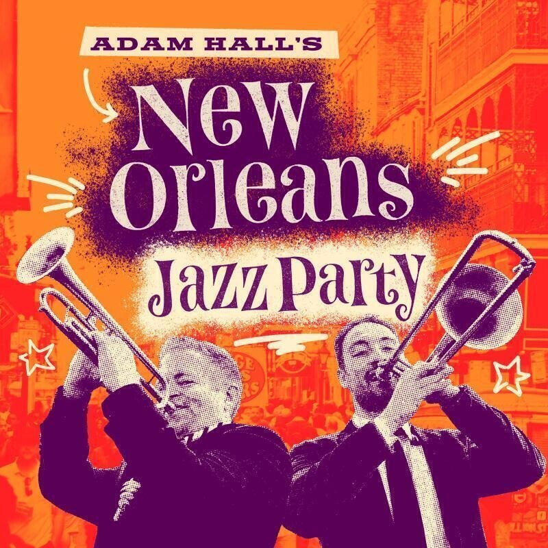 FRINGE - Adam Hall's New Orleans Jazz Party thumbnail