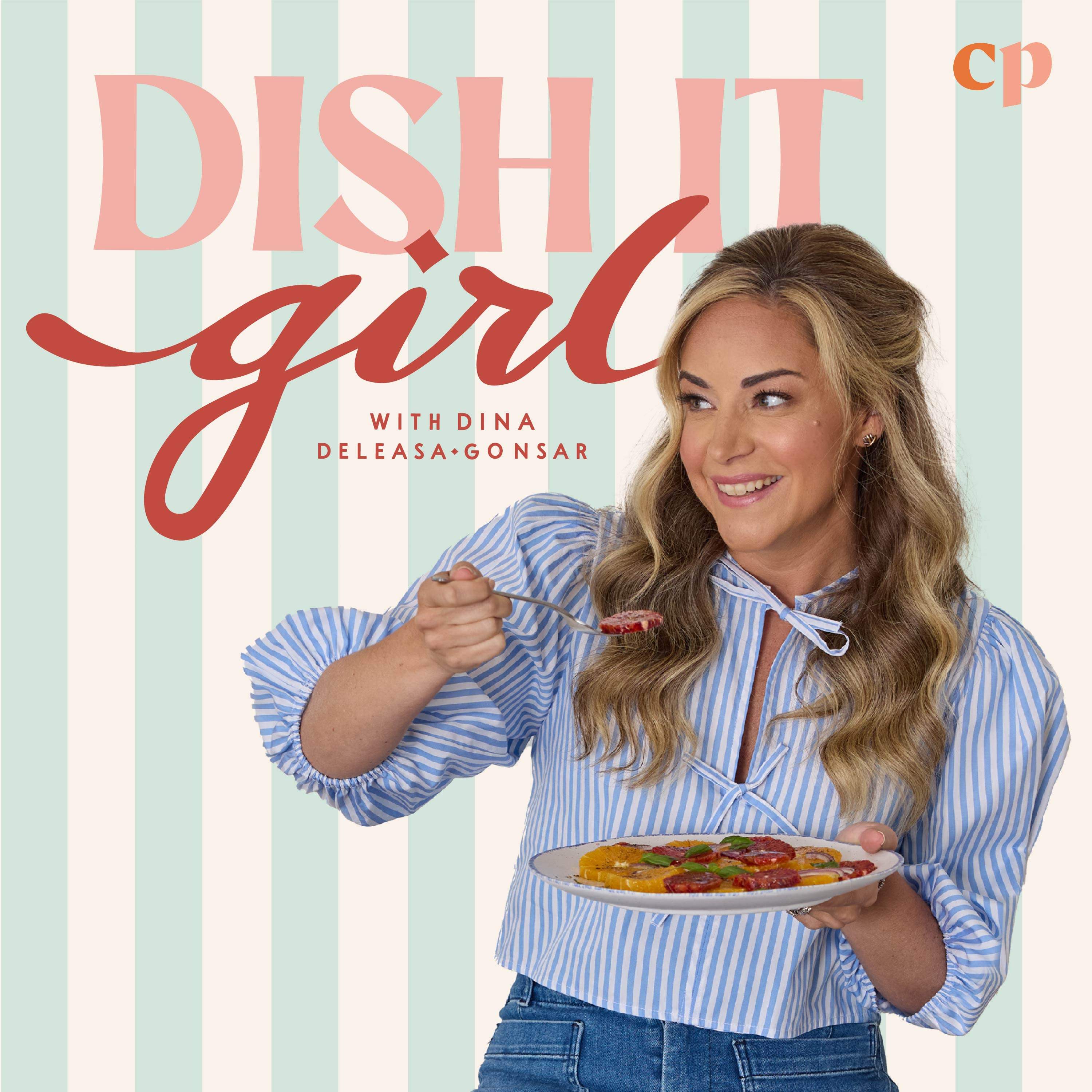 DishItGirl PODCAST! thumbnail
