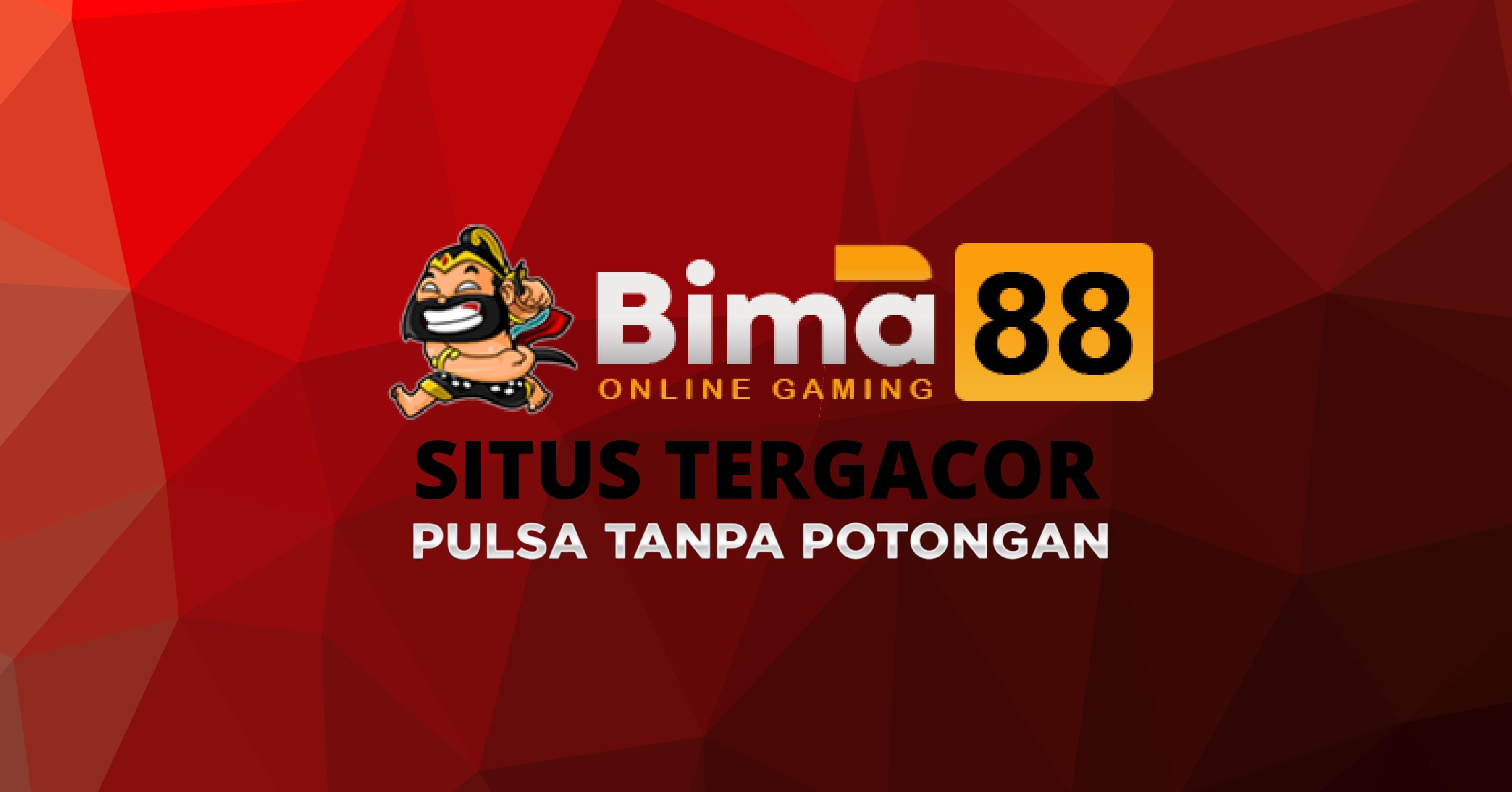 BIMA88 | Bonus 100% to 10x All Slot | Depo 50 Bonus 50 | Depo 25 Bonus 25 to 10x thumbnail