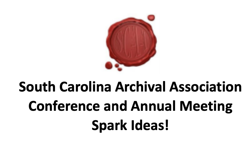 South Carolina Archival Association Conference and Annual Meeting (Oct. 20, 2023) thumbnail