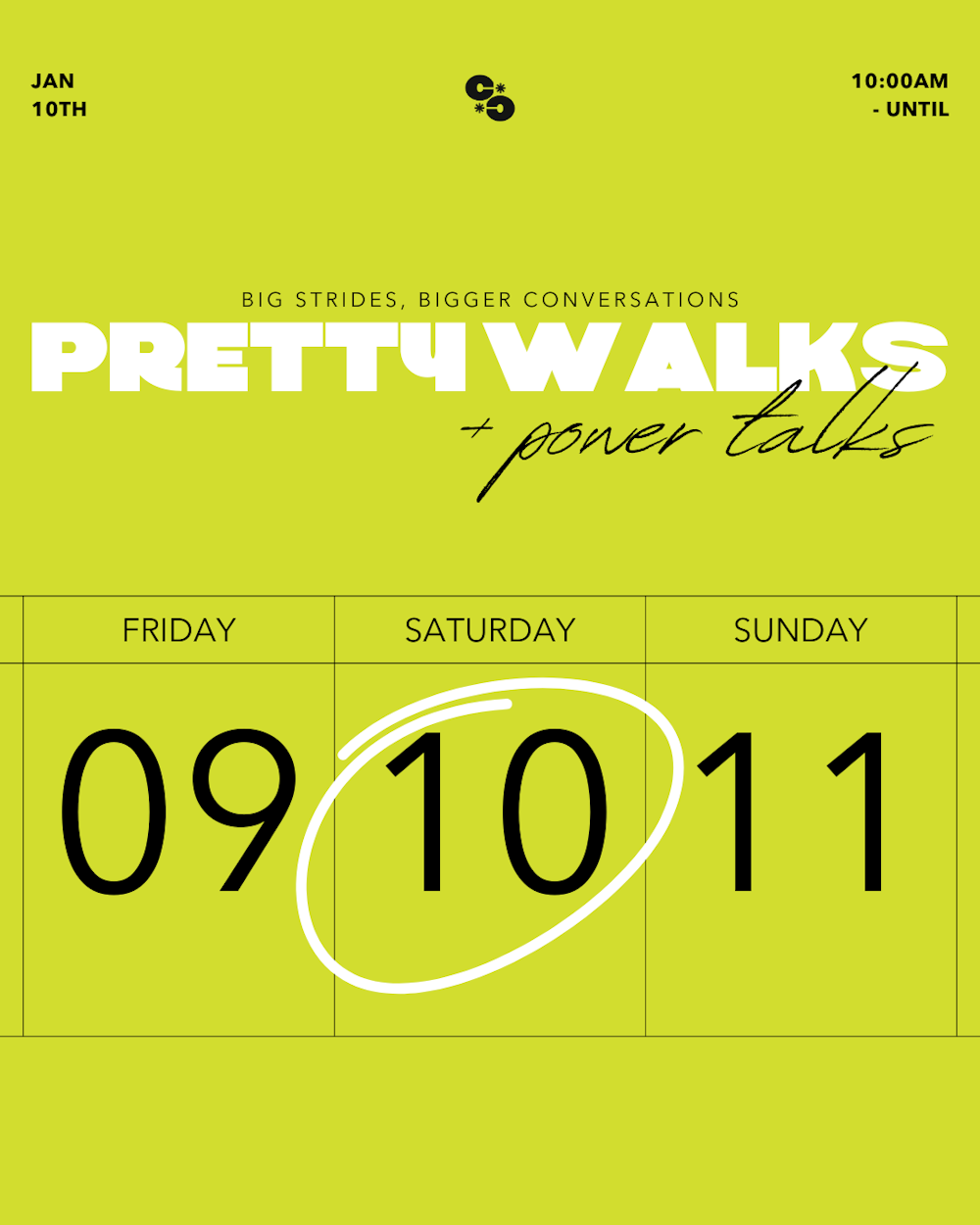 Jan 10th | Pretty Walks + Power Talks  thumbnail