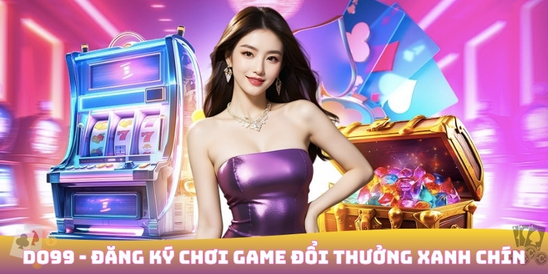 DO99 | Sòng Bạc Quốc Tế Tặng Freebet + Vốn Khởi Nghiệp thumbnail