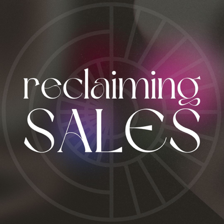 Reclaiming Sales — Keli Lyn Jewel thumbnail