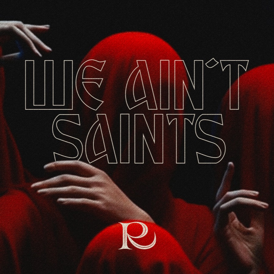 Tuesdays | We Ain't Saints thumbnail