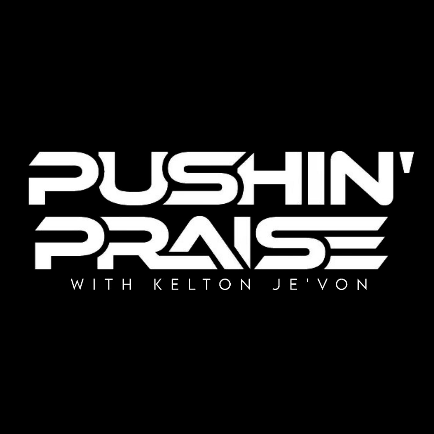Pushin Praise | Sunday's 10am-12pm thumbnail