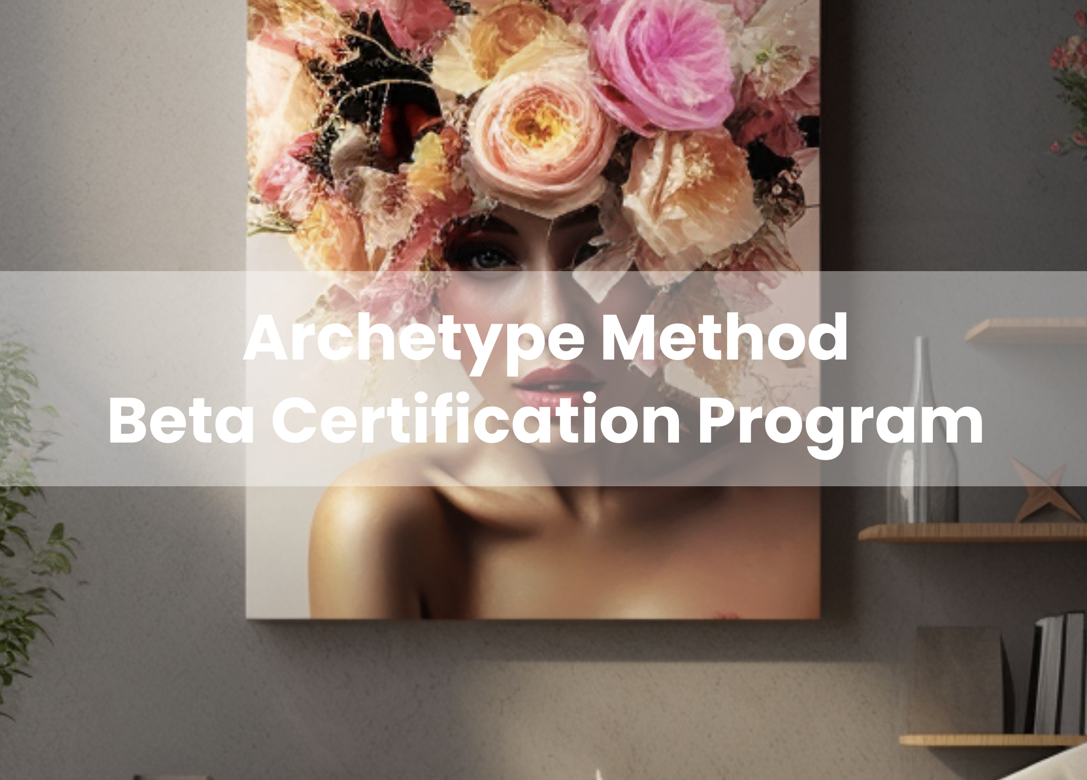 Archetype Method Beta Certification thumbnail