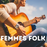 FEMMES FOLK - PLAYLIST thumbnail