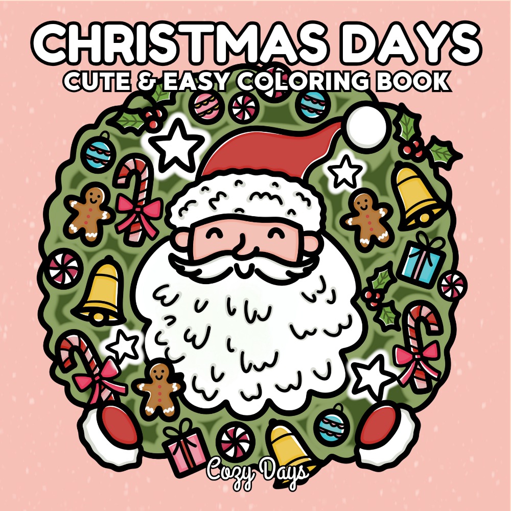 Christmas Days: Cute & Easy Coloring Book by Cozy Days  thumbnail