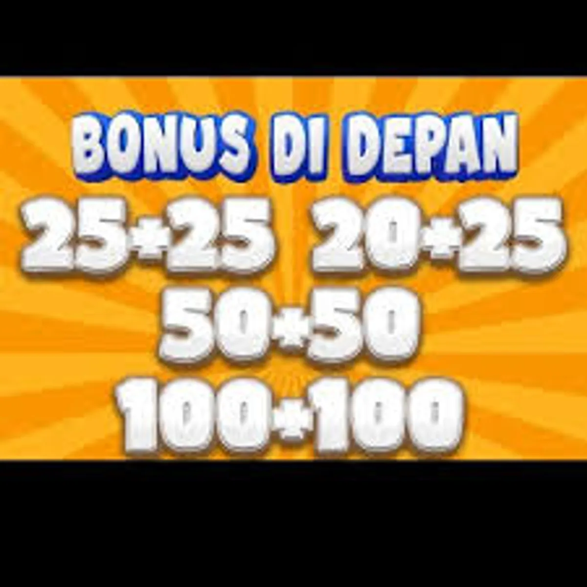 Deposit 25 Bonus 25 Resmi | Promo Bonus Terbaru thumbnail
