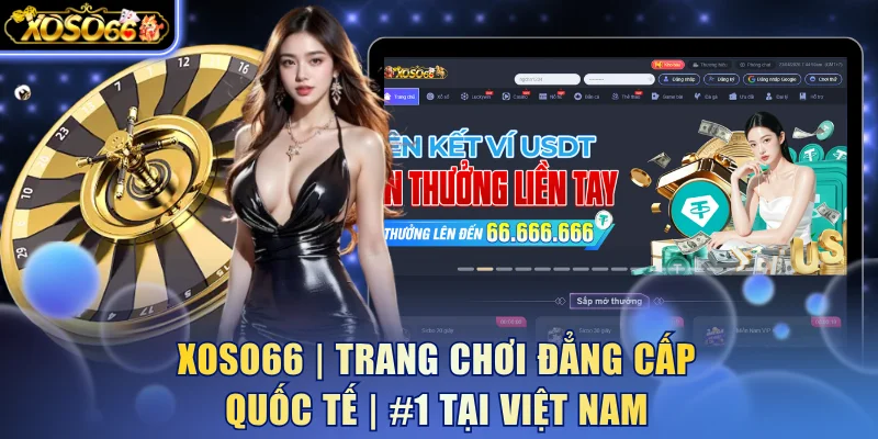 Xoso66 | Trang Chơi Đẳng Cấp Quốc Tế | #1 Tại Việt Nam thumbnail
